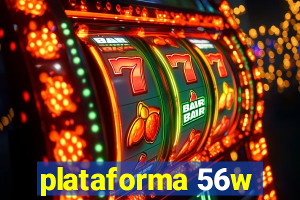 plataforma 56w