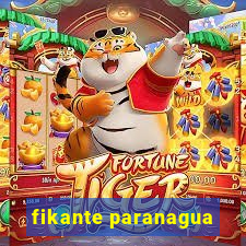 fikante paranagua