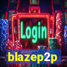 blazep2p