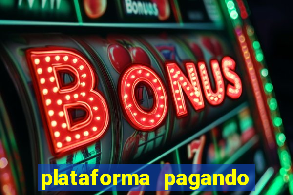 plataforma pagando 30 reais no cadastro