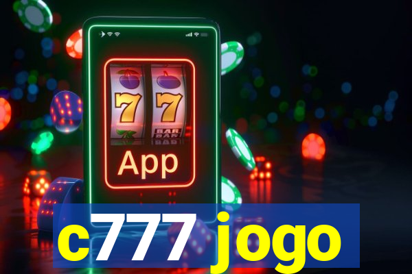 c777 jogo