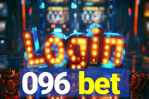 096 bet