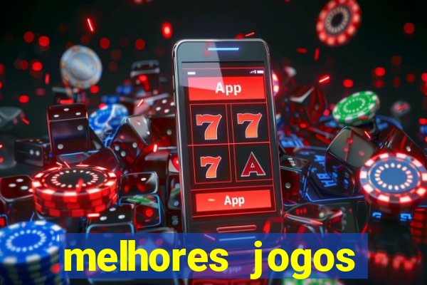 melhores jogos gratis para celular
