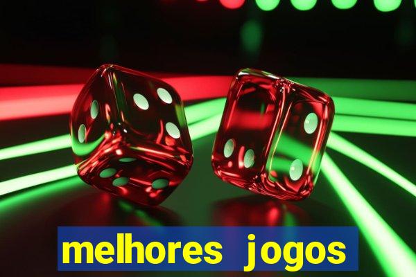 melhores jogos gratis para celular
