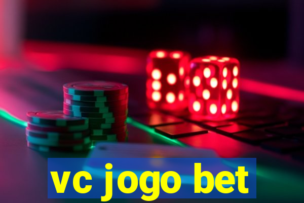 vc jogo bet