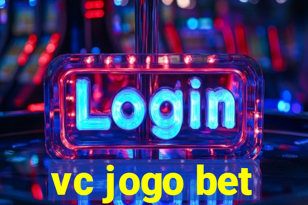 vc jogo bet