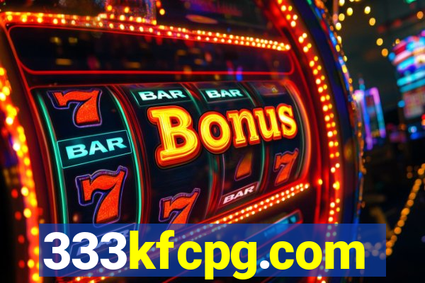 333kfcpg.com