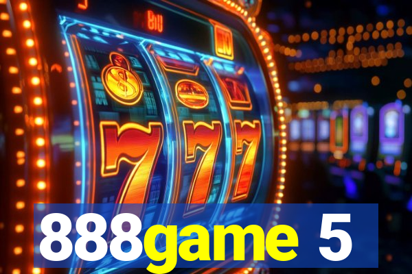 888game 5