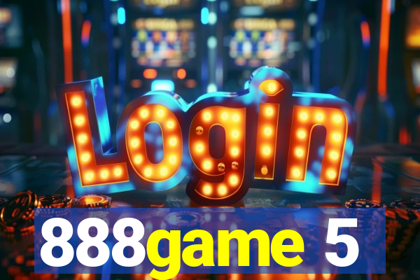 888game 5