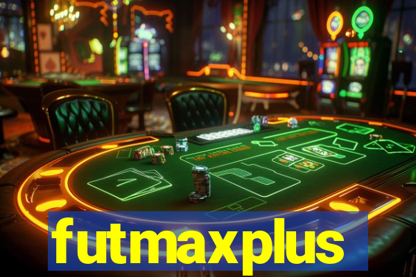 futmaxplus
