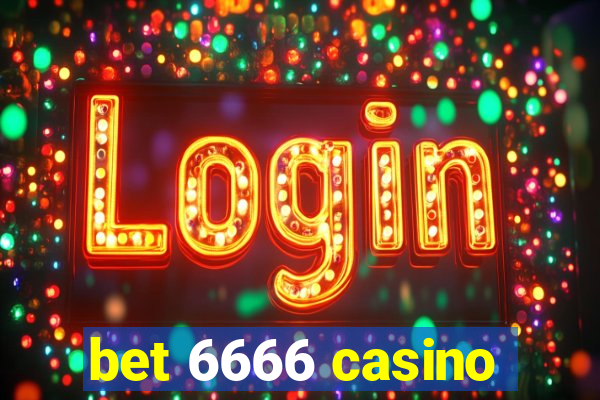 bet 6666 casino