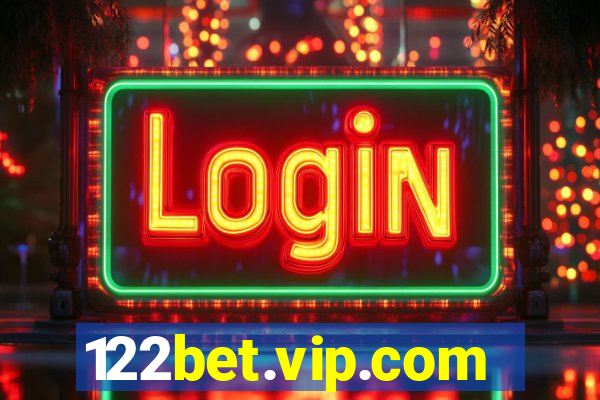 122bet.vip.com