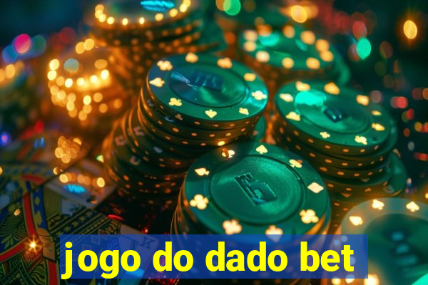 jogo do dado bet