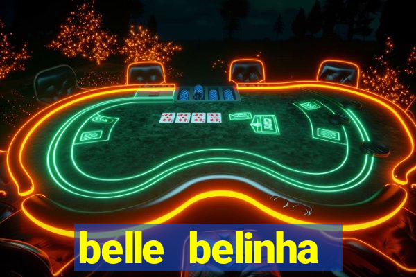 belle belinha vazados gratis
