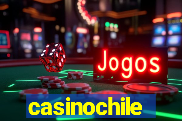 casinochile