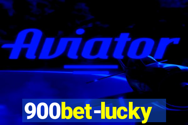 900bet-lucky