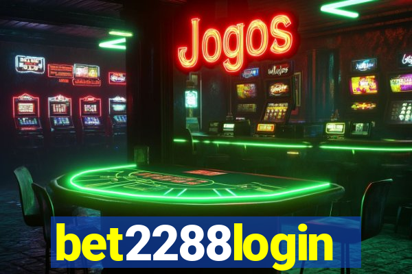 bet2288login