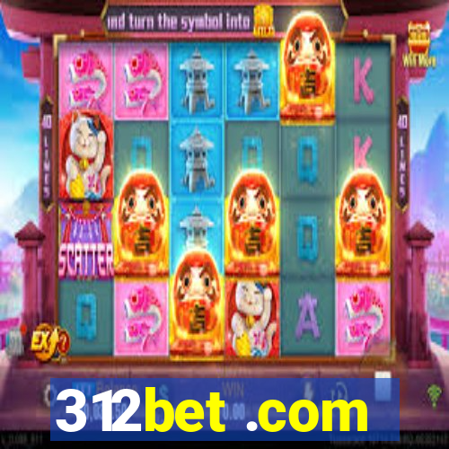 312bet .com