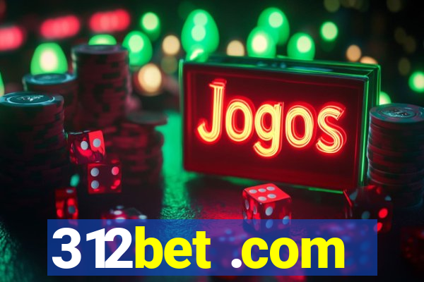 312bet .com