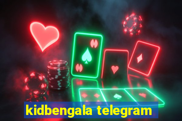 kidbengala telegram