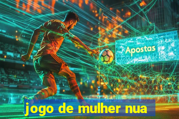jogo de mulher nua
