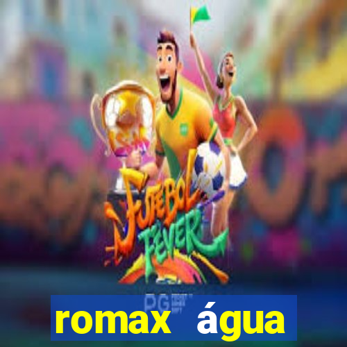 romax água sanitária agua sanitaria romax pronto fispq