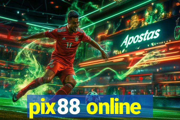 pix88 online