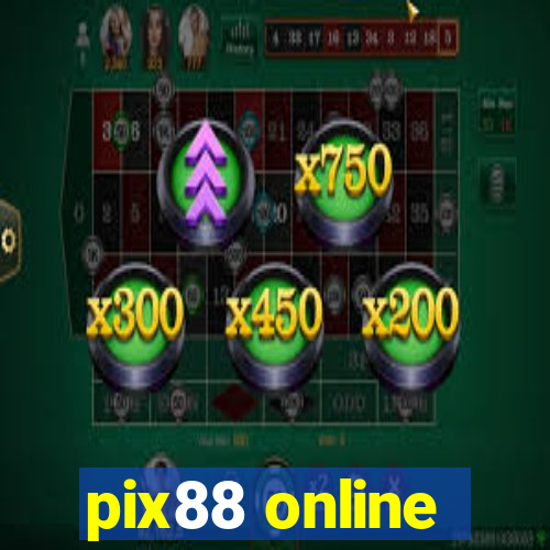 pix88 online