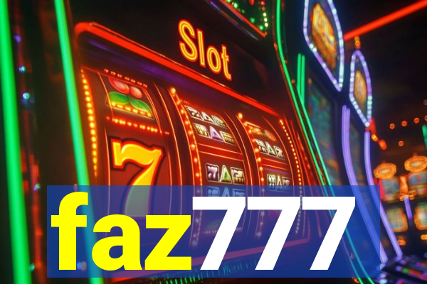 faz777