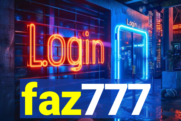faz777