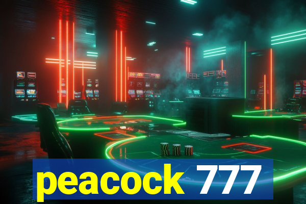 peacock 777