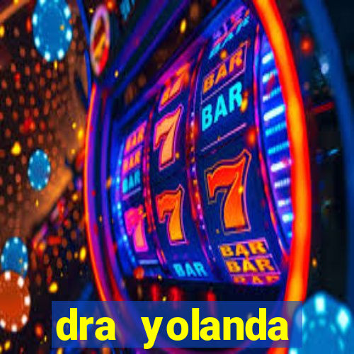 dra yolanda fernandes malta bettin
