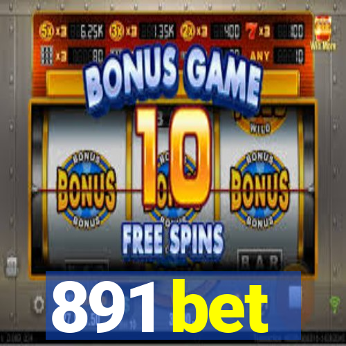 891 bet