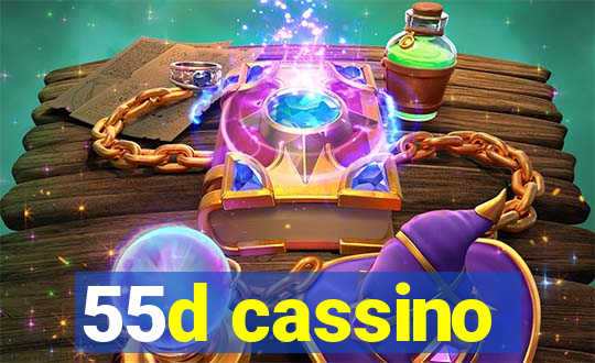 55d cassino