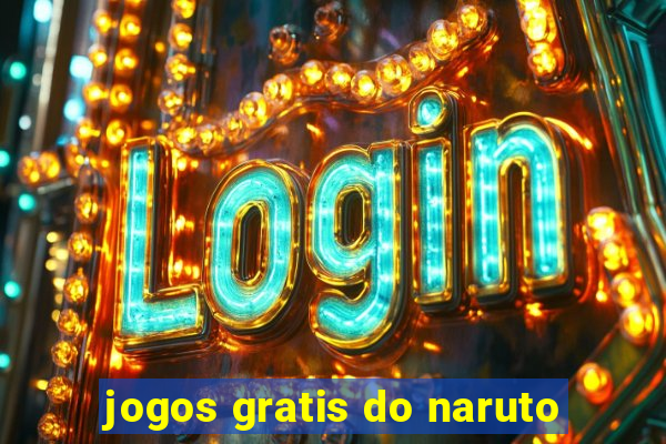 jogos gratis do naruto