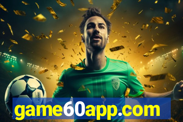 game60app.com