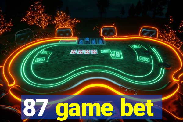 87 game bet