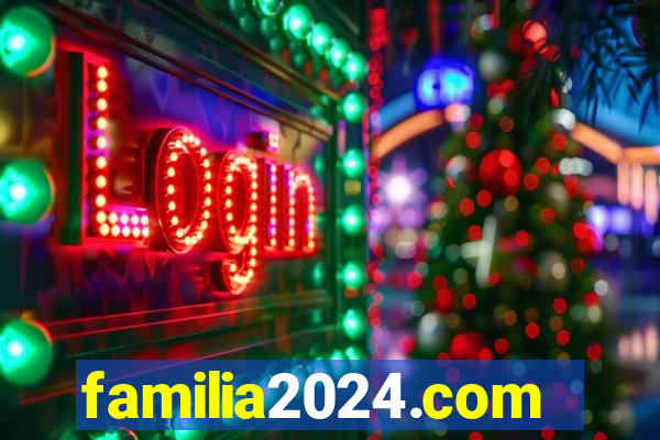 familia2024.com
