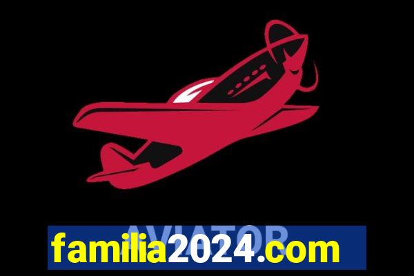 familia2024.com