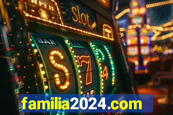 familia2024.com