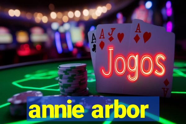 annie arbor