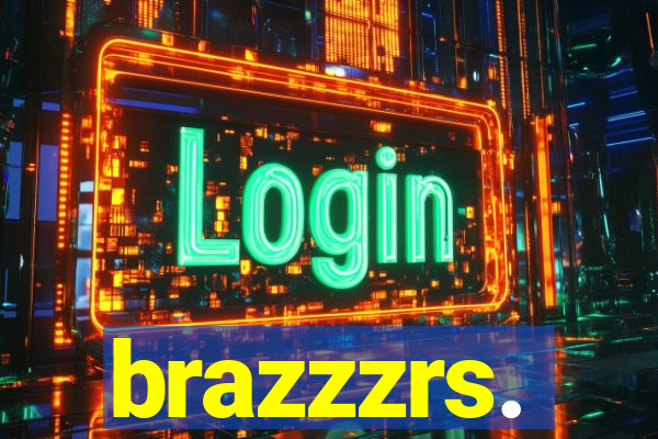 brazzzrs.
