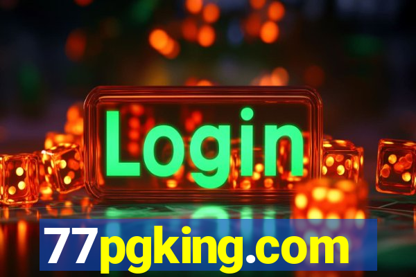 77pgking.com