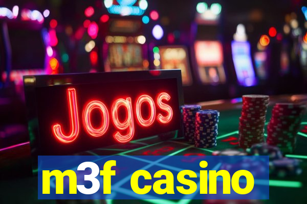 m3f casino