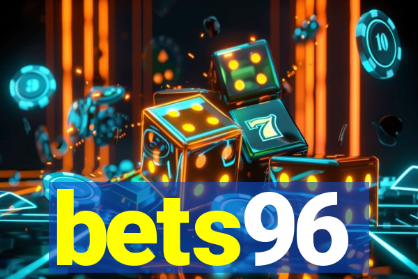 bets96