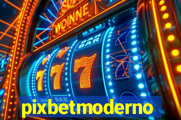 pixbetmoderno