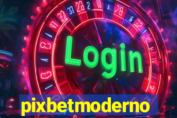 pixbetmoderno