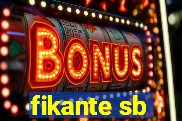 fikante sb