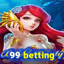 99 betting