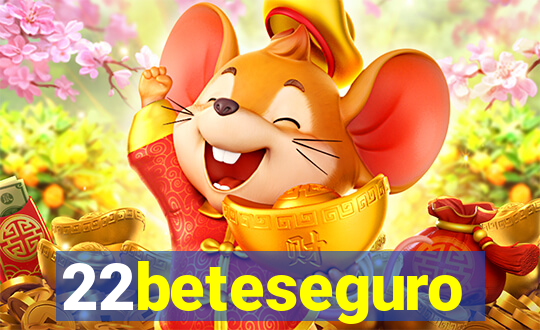 22beteseguro